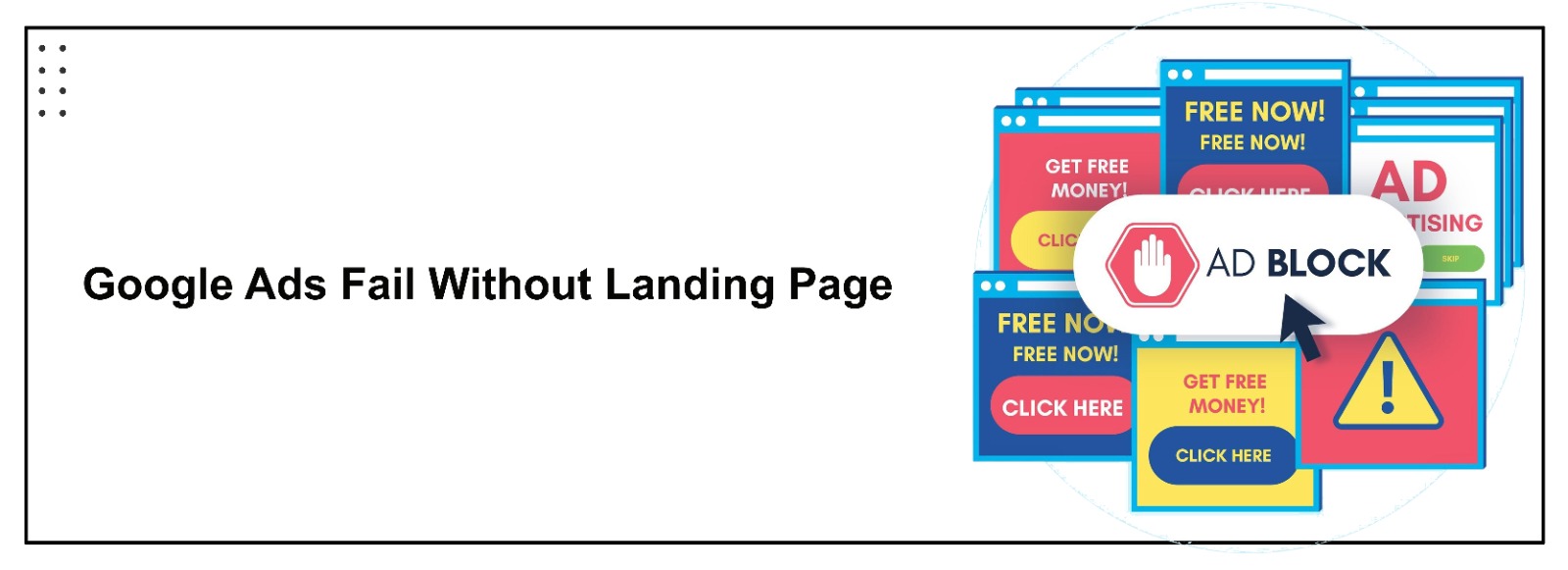 Why Google Ads Fail Without Landing Page Strategy